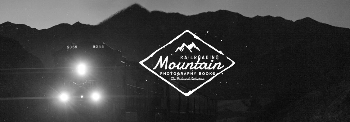 Mountain Railroading Photography Books