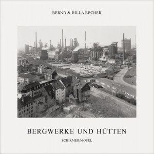 Bernd & Hilla Becher Coal Mines and Steel Mills book