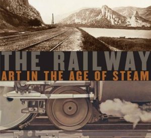 The-Railway-Art-in-the-Age-of-Steam-cover